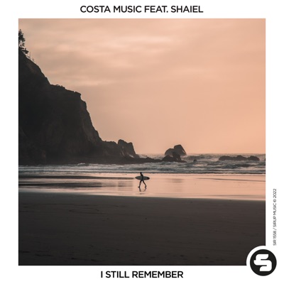 I Still Remember (feat. Shaiel) - Single