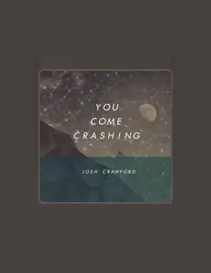 Escucha a Josh Crawford, mira videos musicales, lee su biografía, consulta las fechas de las gira y más.