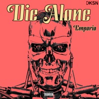 Die Alone - Single - Emporio
