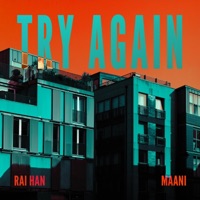 Try Again - Single - Rai Han & Maani