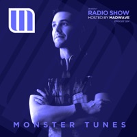 Monster Tunes Radio Show Episode 024 (DJ MIX) - Madwave