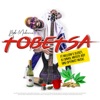Tobetsa (feat. Mellow & Sleazy, DJ Dinho, Matute Boy & Optimist Music)
