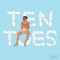 Ten Toes (feat. Reazn) - KayPressPlay lyrics