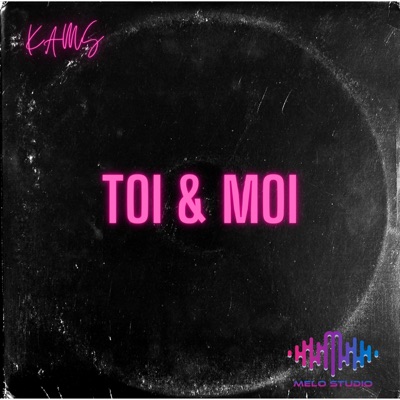 Toi & Moi - Single