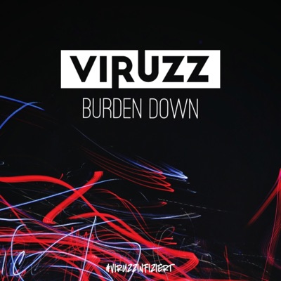 Burden Down - Single