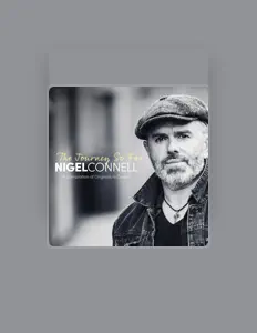 Listen to Nigel Connell, watch music videos, read bio, see tour dates & more!