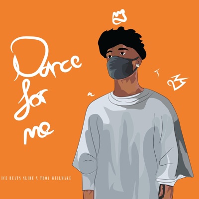 Dance For Me - Single