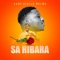 Sa Ribara - Kane Diallo Welma lyrics