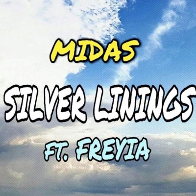 Silver Linings (feat. Freyia) - Single