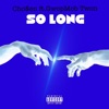 So Long (feat. GwopMob Twon) - Single