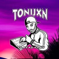 Playaz Play - Single - TONIJXN