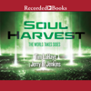 Soul Harvest : The World Takes Sides(Left Behind) - Tim LaHaye