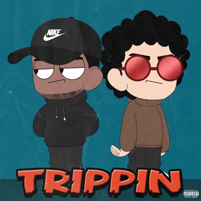 Trippin (feat. Dylion) - Single