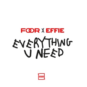 Everything U Need - Single