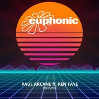 Whisper (Remixes) - EP - Paul Arcane & Ren Faye