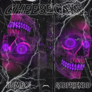 Cheesecake (feat. Sadfriendd)