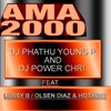 AMA 2000 (feat. DJ POWER CHRI, LUSSY B, OLSEN DIAZ & HOTXORT) - Single