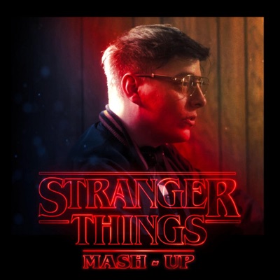 Stranger Things Mash-Up - Single