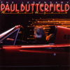 The Legendary Paul Butterfield Rides Again - Paul Butterfield