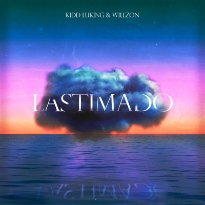 Lastimado (feat. Willzon) - Single