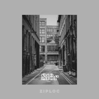 Ziploc - Single - Sl8r