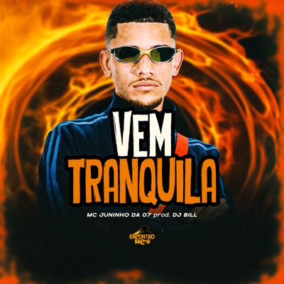 Vem Tranquila - Single
