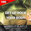Get Up Rock Your Body (Workout Remix 135 Bpm) - Groovy 69