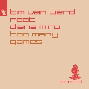 Too Many Games (feat. Diana Miro)