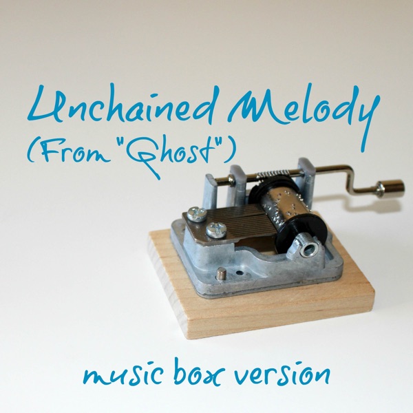 Unchained Melody (From "Ghost")