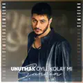 Unutmak Öyle Kolay Mı Sandın
