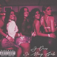 So Many Girls (Remastered Version) - Single - J-Ones