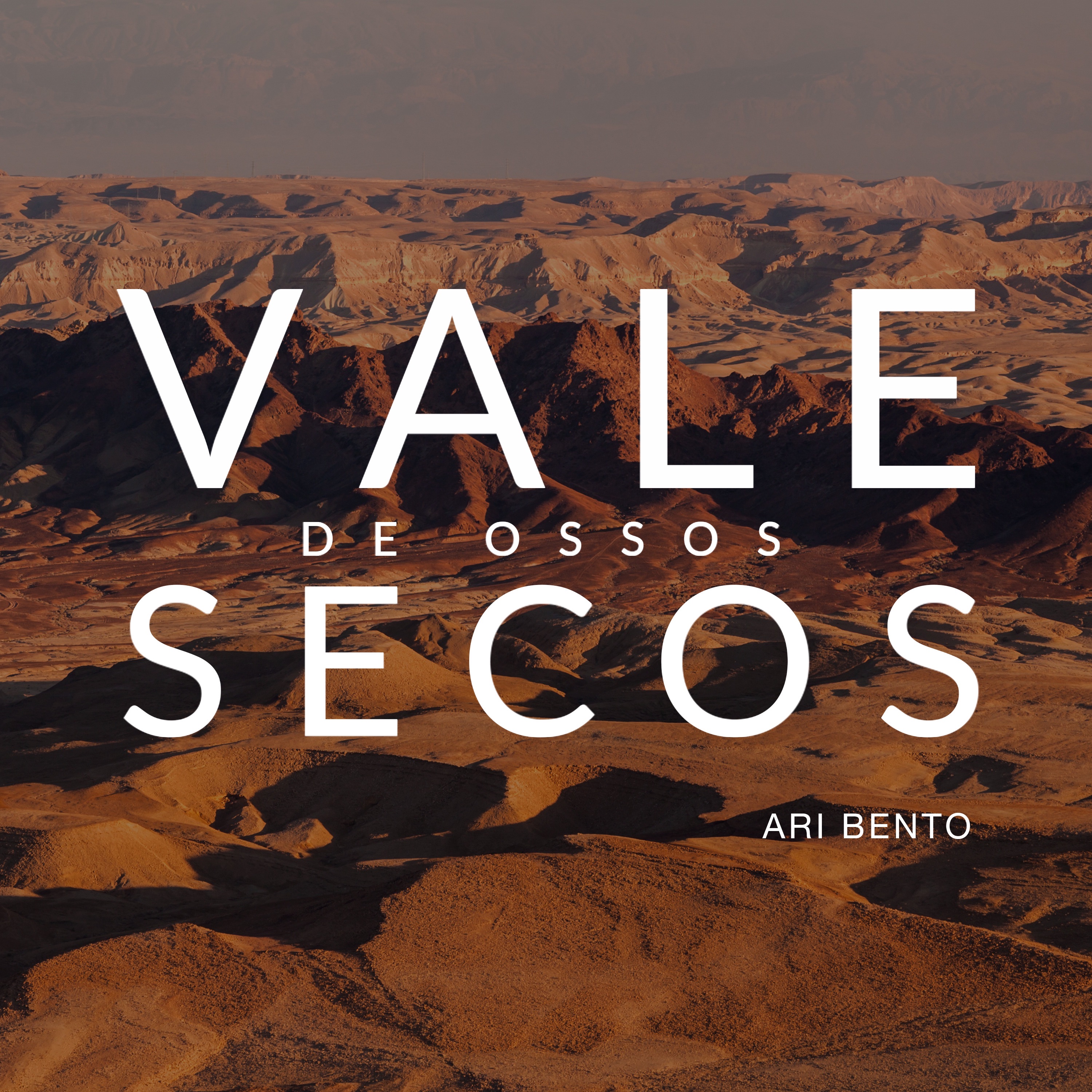 Vale de Ossos Secos - Single