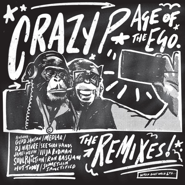 Age of the Ego (Remixes)