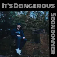 It's Dangerous — Sean Bonner