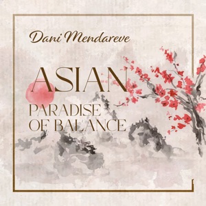 Asian Paradise of Balance