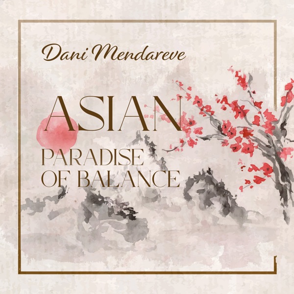 Asian Paradise of Balance