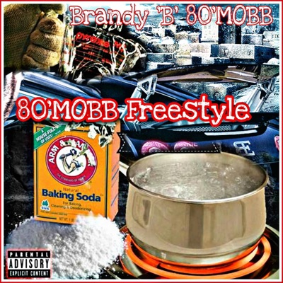 80'Mobb Freestyle - Single
