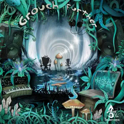 Listen to Further by Grouch