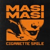 Cigarette Smile