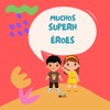 Muchos Superhéroes - Single