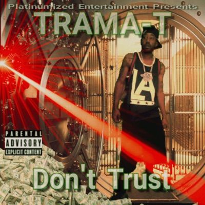Don't Trust - Single