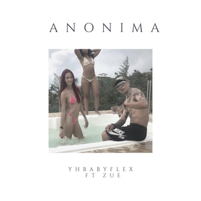 Anonima (feat. Zue) - Single