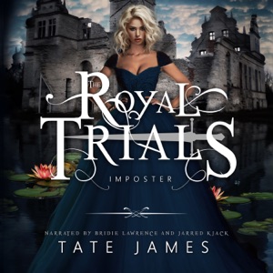 The Royal Trials: Imposter (The Royal Trials Series)