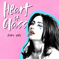 Heart of Glass (feat. Frith) - Single - Fiona Grey