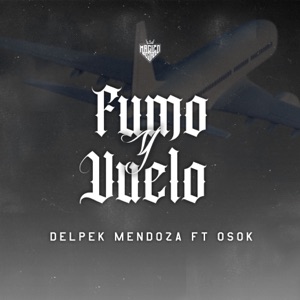 Fumo y Vuelo (feat. Osok)