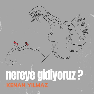 Nereye Gidiyoruz - Single