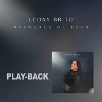 Saudades de Deus — Leony Brito