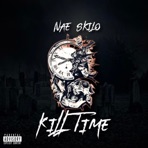 Kill Time - Single