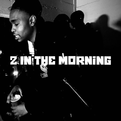 2 In the Morning - Single