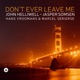 Don t Ever Leave Me feat Hans Vroomans Marcel Serierse